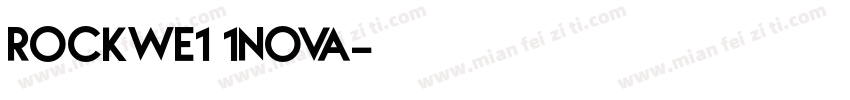 Rockwe1 1Nova字体转换
